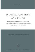 Induction, Physics and Ethics