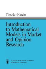 Introduction to Mathematical Models in Market and Opinion Research