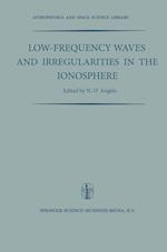 Low-Frequency Waves and Irregularities in the Ionosphere