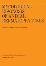 Mycological Diagnosis of Animal Dermatophytoses