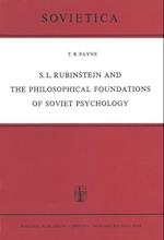 S. L. Rubinštejn and the Philosophical Foundations of Soviet Psychology