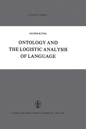 Ontology and the Logistic Analysis of Language