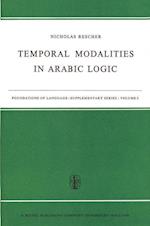 Temporal Modalities in Arabic Logic