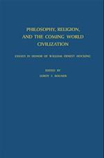 Philosophy, Religion, and the Coming World Civilization