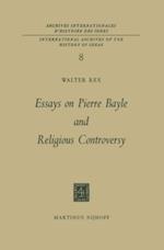 Essays on Pierre Bayle and Religious Controversy