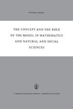 Concept and the Role of the Model in Mathematics and Natural and Social Sciences