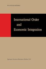 International Order and Economic Integration