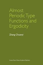 Almost Periodic Type Functions and Ergodicity