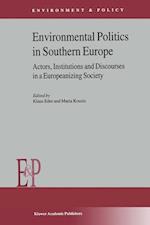 Environmental Politics in Southern Europe
