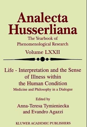 Life Interpretation and the Sense of Illness within the Human Condition