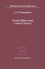 Partial Differential Control Theory