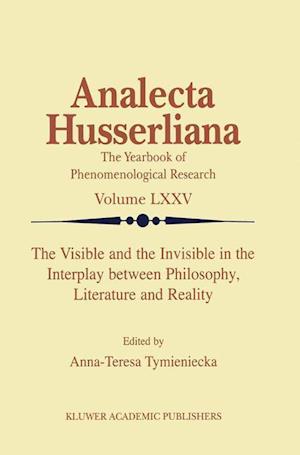 The Visible and the Invisible in the Interplay between Philosophy, Literature and Reality