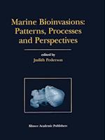 Marine Bioinvasions: Patterns, Processes and Perspectives