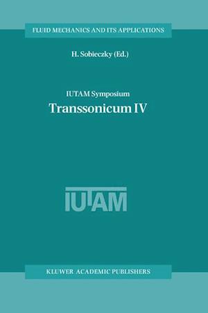 IUTAM Symposium Transsonicum IV