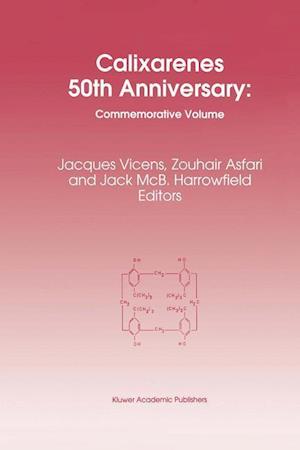 Calixarenes 50th Anniversary: Commemorative Issue