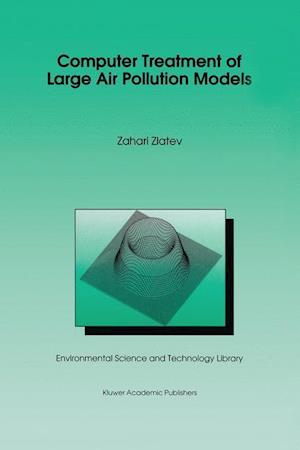 Computer Treatment of Large Air Pollution Models