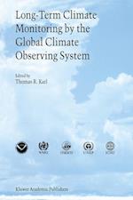 Long-Term Climate Monitoring by the Global Climate Observing System