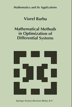 Mathematical Methods in Optimization of Differential Systems