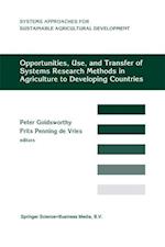 Opportunities, Use, And Transfer Of Systems Research Methods In Agriculture To Developing Countries