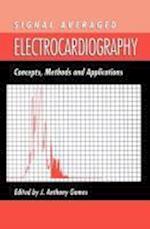Signal Averaged Electrocardiography
