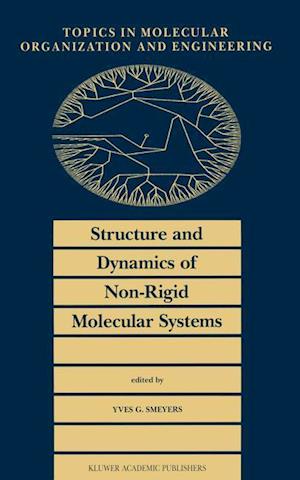 Structure and Dynamics of Non-Rigid Molecular Systems