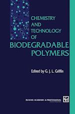 Chemistry and Technology of Biodegradable Polymers