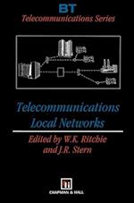 Telecommunications Local Networks