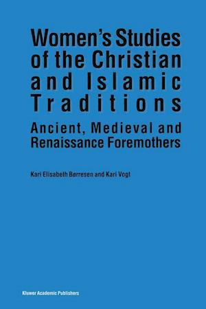 Women’s Studies of the Christian and Islamic Traditions