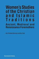 Women’s Studies of the Christian and Islamic Traditions