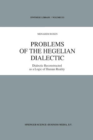 Problems of the Hegelian Dialectic