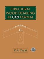 Structural Wood Detailing in CAD Format