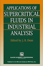 Applications of Supercritical Fluids in Industrial Analysis