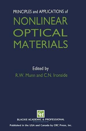 Principles and Applications of Nonlinear Optical Materials