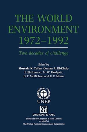 The World Environment 1972–1992