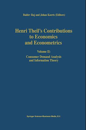 Henri Theil’s Contributions to Economics and Econometrics