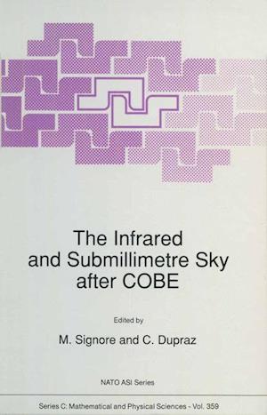 The Infrared and Submillimetre Sky after COBE