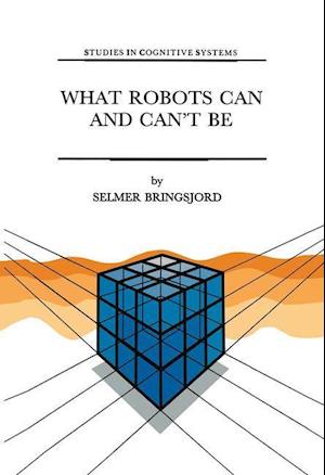 What Robots Can and Can’t Be