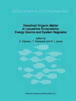 Dissolved Organic Matter in Lacustrine Ecosystems