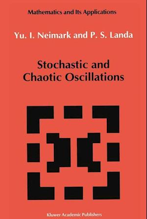 Stochastic and Chaotic Oscillations