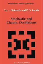 Stochastic and Chaotic Oscillations