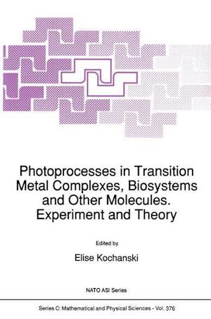 Photoprocesses in Transition Metal Complexes, Biosystems and Other Molecules. Experiment and Theory