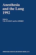 Anesthesia and the Lung 1992