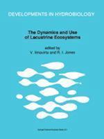 The Dynamics and Use of Lacustrine Ecosystems