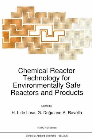 Chemical Reactor Technology for Environmentally Safe Reactors and Products