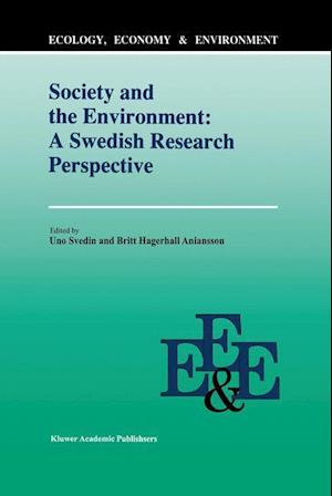 Society And The Environment: A Swedish Research Perspective