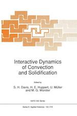 Interactive Dynamics of Convection and Solidification