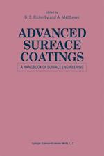 Advanced Surface Coatings: a Handbook of Surface Engineering