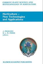 Horticulture — New Technologies and Applications