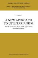 A New Approach to Utilitarianism