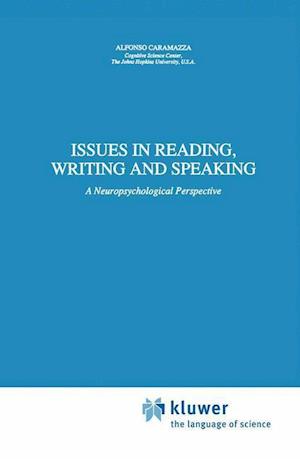 Issues in Reading, Writing and Speaking